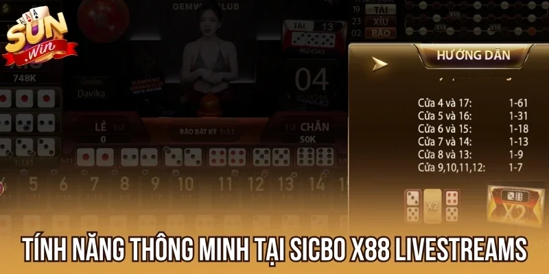 Tính năng thông minh tại Sicbo X88 Livestreams