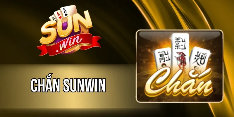 Chắn Sunwin - Cược Đỏ Đen, Đánh Là Win Mỗi Thắng  Bài