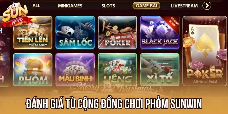 Đánh giá từ cộng đồng chơi Phỏm Sunwin