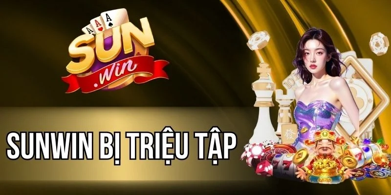 Sunwin Bị Triệu Tập - Xác Minh Thực Hư Tin Đồn Về Sunwin