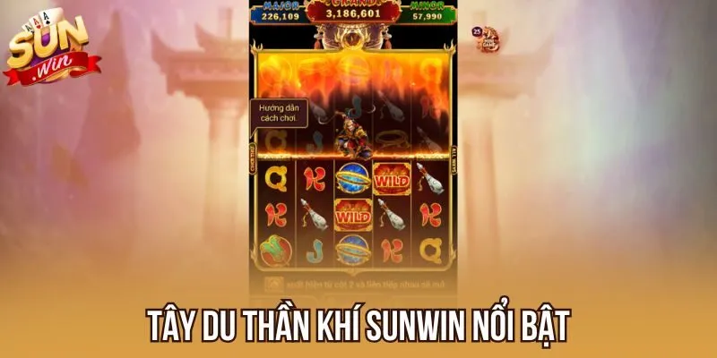 Tây Du Thần Khí Sunwin nổi bật